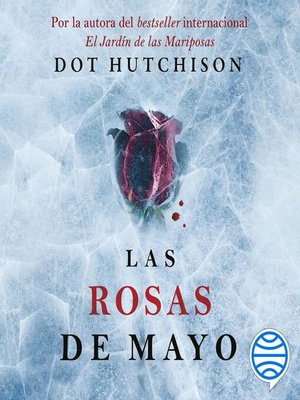 cover image of Las rosas de mayo